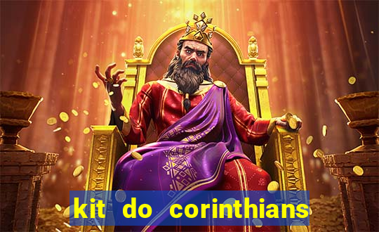 kit do corinthians dls 19